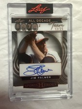 🚨2025 LEAF SPORTS HEROES ALL DECADE ‘70s TEAM JIM PALMER AUTO ORIOLES HOF