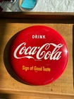 Vintage Drink Coca Cola 12" Inch Sign of Good Taste Metal Button Sign AM