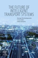 George J. Dimitrakopoulos (U. A.) | The Future Of Intelligent Transport Systems