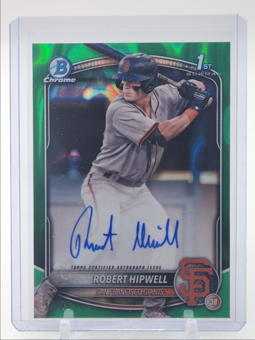ROBERT HIPWELL 2025 BOWMAN CHROME 1ST GREEN LAVA REFRACTOR AUTO /99 Q3718