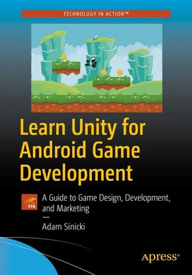 Learn Unity for Android Game Development Adam Sinicki Taschenbuch xix Englisch