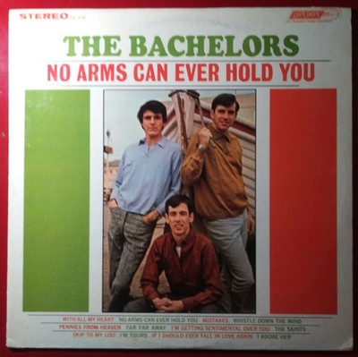The Bachelors - No Arms Can Ever Hold You - 12'' Stereo Vinyl LP