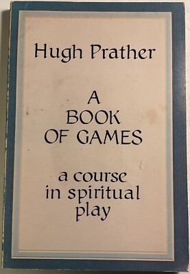 Book of Games - a Course in Spiritual Play