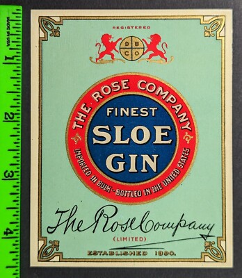 Vintage The Rose Company Sloe Gin Alcohol Label