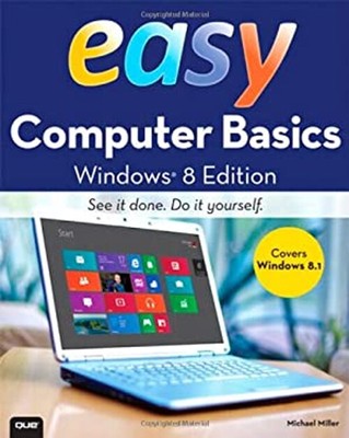 Easy Computer Basics Paperback Michael Miller