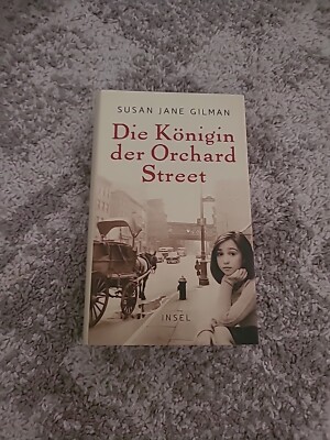 Die Königin der Orchard Street: Roman Roman Gilman, Susan Jane und Eike  1273689