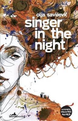SINGER IN THE NIGHT by Olja Savicevic Paperback Self Help Business
