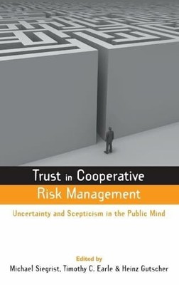 Trust in Cooperative Risk Management: Uncertainty and Scepticism Buch Routledge