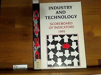 Industry and Technology: Scoreboard of Indicators 1995