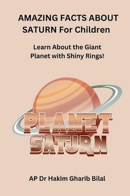 AMAZING FACTS ABOUT SATURN For Children: Learn About the Giant Planet with Shiny