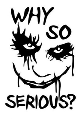 Joker Gesicht 1x , WHY SO SERIOUS,  Autoaufkleber 14,5x10cm, Sticker Auto Tuning