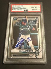 EDWIN ARROYO signed auto 2021 1st Bowman Draft Chrome PSA Auto 10