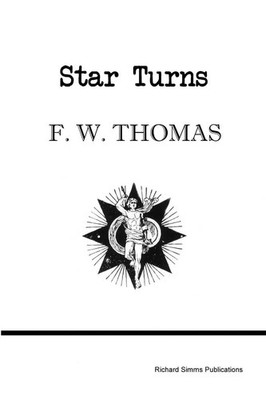 F. W. Thomas | Star Turns | Taschenbuch | Englisch (2013) | EAN 9780955694271