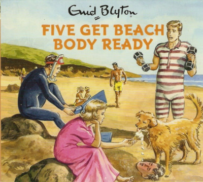 Vincent, Bruno - Five Get Beach Body Ready (Enid Blyton for Grown Ups) CD (2017)