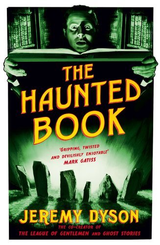The Haunted Book By Jeremy Dyson. 9780857862433