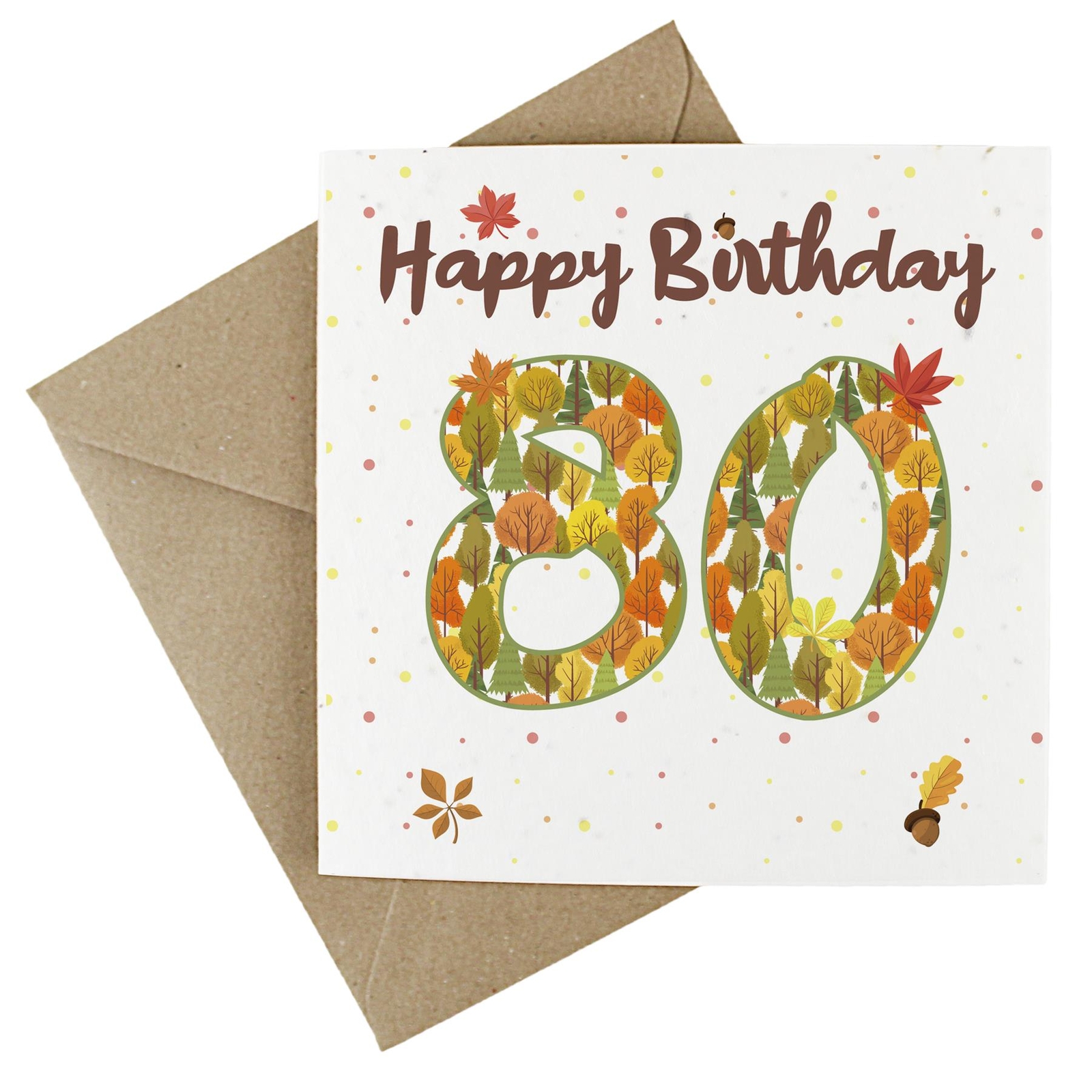 80th Birthday Age Card - Autumnal Leaves, Foliage & Trees Wildflower Seed Card