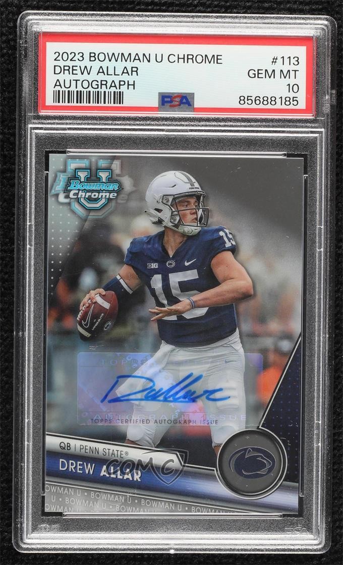 2023 Bowman U Chrome Prospect Drew Allar #113 PSA 10 GEM MT Auto 11r9