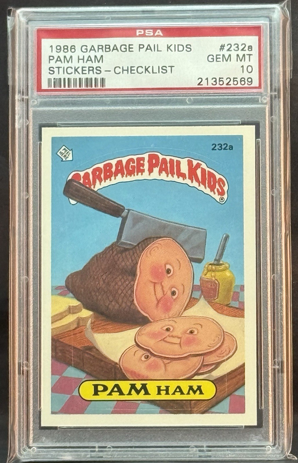 1986 GARBAGE PAIL KIDS SERIES 6 #232A PAM HAM PSA 10 GEM MINT view 1