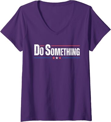 Do Something Co Vote Politic President Design Ladies' V-Neck Tshirt