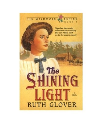 The Shining Light: Book 1, Ruth Glover