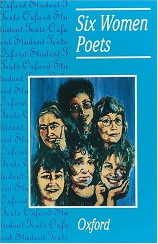 CLARKS Six Women Poets (Oxford Student Texts) Gillian Clarke