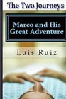 The Two Journeys by Luis Ruiz, Julissa Delgado (Paperback / softback, 2013)
