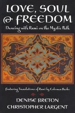 Love, Soul and Freedom: Dancing wit..., Largent, Christ