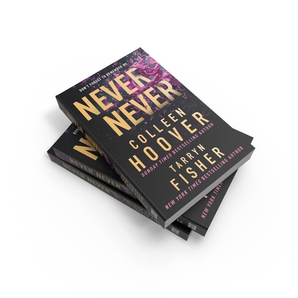 Never Never - by Colleen Hoover & Tarryn Fisher (Paperback)