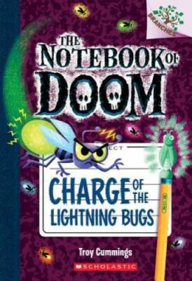 Charge of the Lightning Bugs: A Branches Book (The Notebook - VERY GOOD