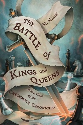 M. Malik The Battle of Kings and Queens (Taschenbuch)