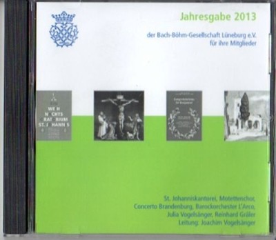 Bach-Böhm-Gesellschaft Lüneburg, Jahresgabe 2013, Bach, Briten, Chrapentier, Ros