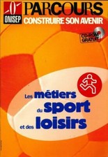 Les métiers du sport et des loisirs (... - Collectif - V530683