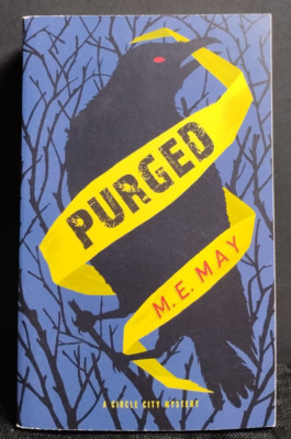 Purged M.E. May Circle City Mystery Indianapolis Detective Paperback