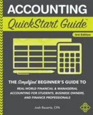 Accounting QuickStart Guide: The Simplified Beginner's Guide to Fina - VERY GOOD