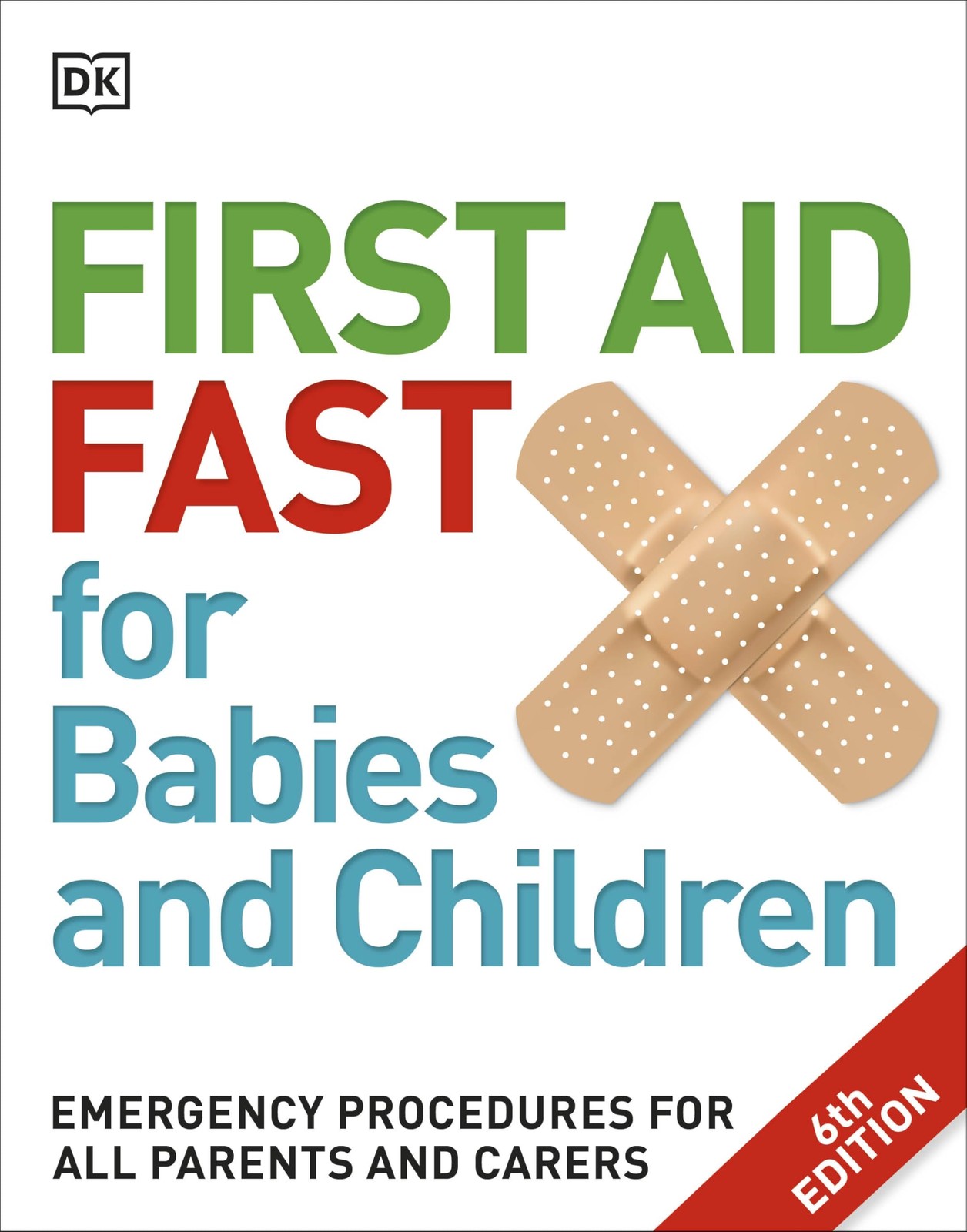 First Aid Fast for Babies and Children. DK Fast Free Shipping** - Image 6