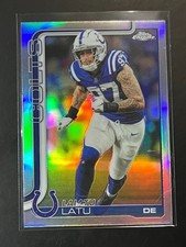 2025 Topps Chrome Football #128 Laiatu Latu - Refractor - Indianapolis Colts