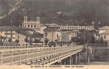 8994) UN SALUTO S. PELLEGRINO (BERGAMO) PONTE SUL BREMO BITTER CAMPARI ANIMATA