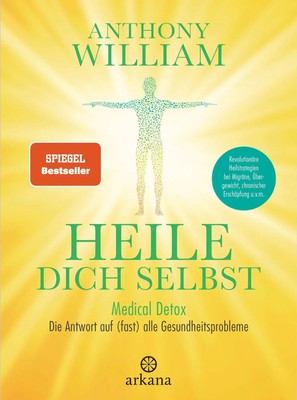 Heile dich selbst | Anthony William | Deutsch | Buch | 704 S. | 2020 | Arkana