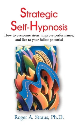 Strategic Self-Hypnosis | Roger A. Straus | Taschenbuch | Englisch | 2000