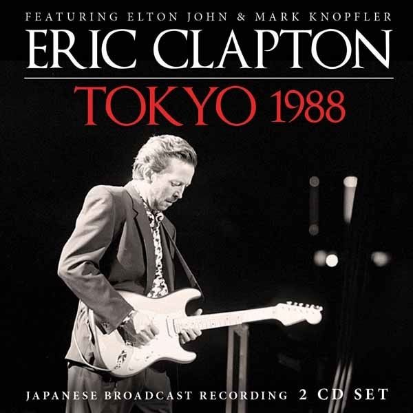 Audio Cd - Eric Clapton - Tokyo 1988 (2 Cd) - Sonic Boom -D- Neu-image