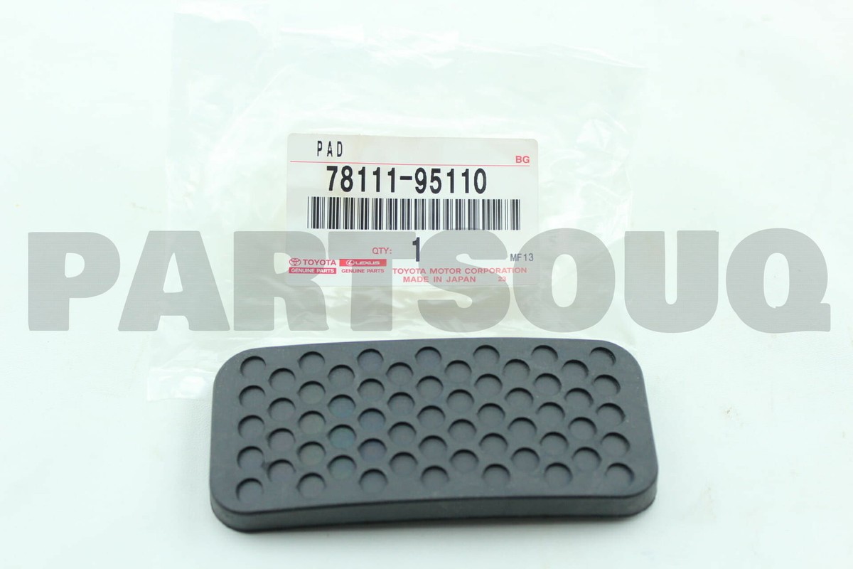 7811195110 Genuine Toyota PAD, ACCELERATOR PEDAL 78111-95110