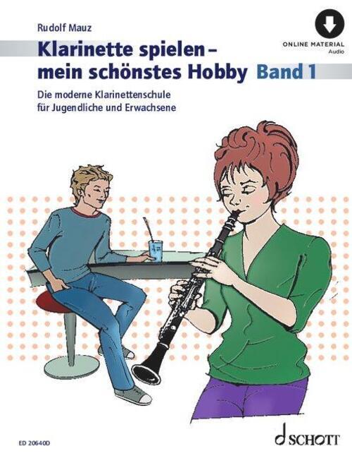 Thumbnail - Klarinette Spielen - Mein Schönstes Hobby Band 1 | Rudolf Mauz |