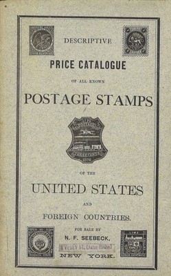N. F. Seebeck	Descriptive Price Catalogue of all known Postage Stamps 