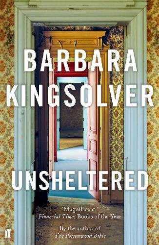 Unsheltered by Kingsolver, Barbara Book The Cheap Fast Free Post
