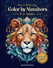 Stress Relieving Color by Numbers for Adults: Amazing Patterns of Animals, Manda