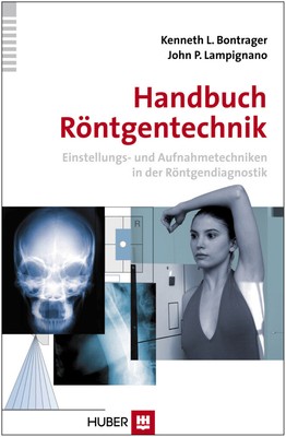 Kenneth L. Bontrager (u. a.) | Handbuch Röntgentechnik | Taschenbuch | Deutsch