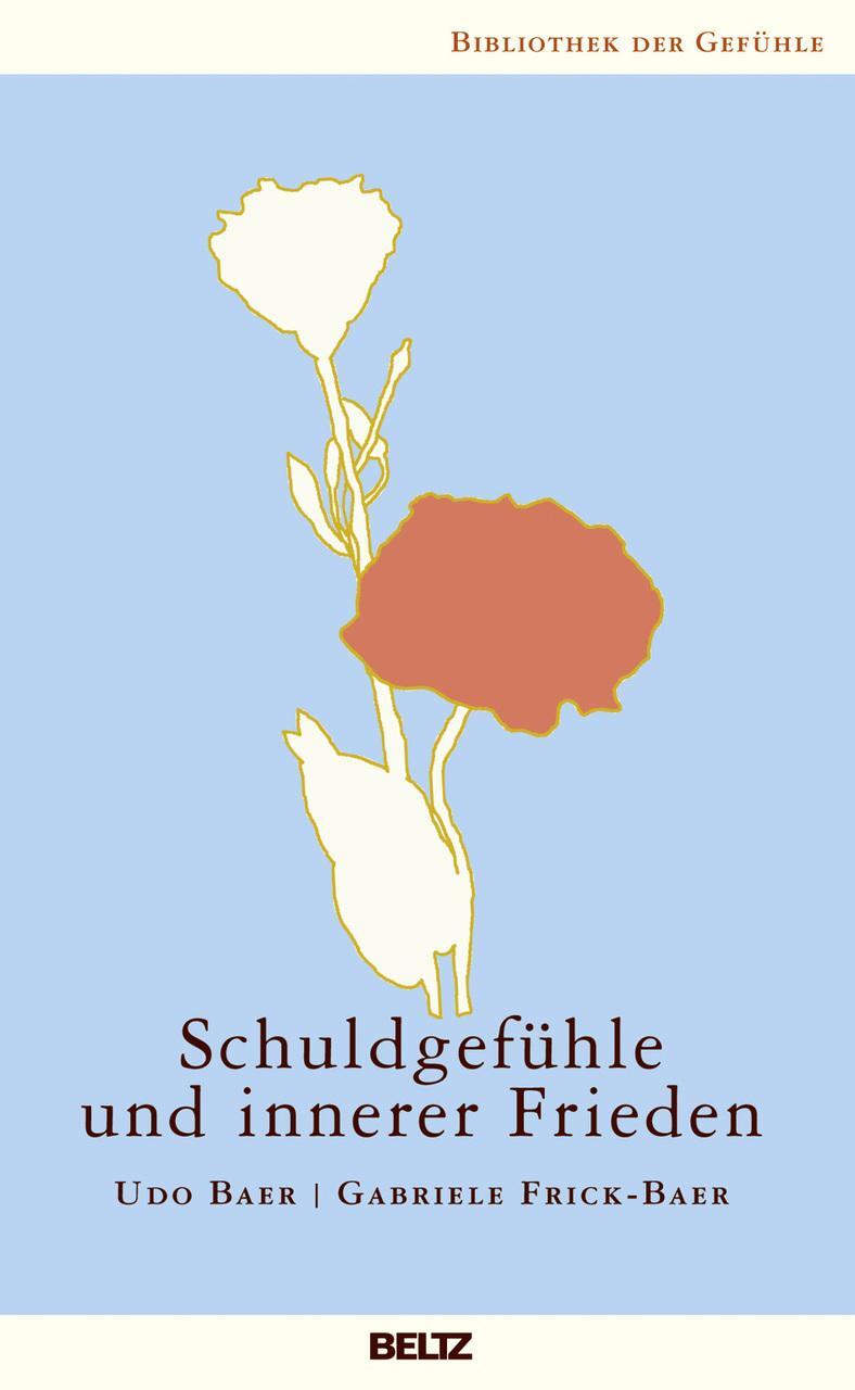 Thumbnail - Schuldgefühle Und Innerer Frieden Gabriele Frick-baer