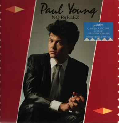 Paul Young No Parlez SUNBURST LABELS NEAR MINT CBS Vinyl LP