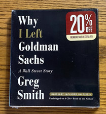 Why I Left Goldman Sachs A Wall Street Story by Greg Smith Audiobook CD NEW
