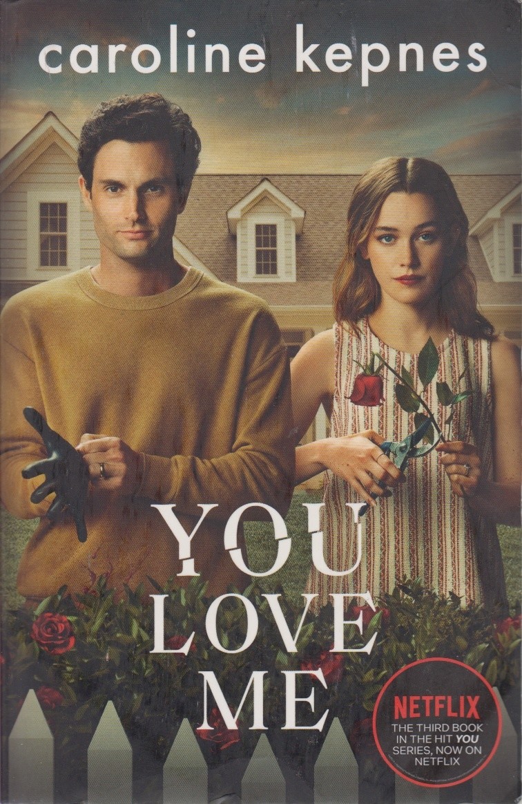 You Love Me - Caroline Kepnes - Simon & Schuster - Good - Paperback